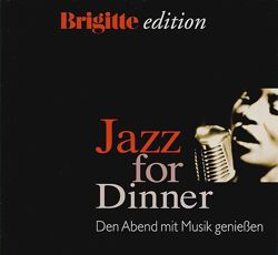 CD  Jazz For Dinner - Den Abend Mit Musik Genieen